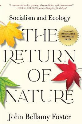 The Return of Nature(English, Paperback, Foster John Bellamy)