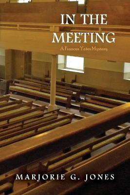 In the Meeting(English, Paperback, Jones Marjorie G)