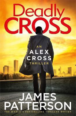 Deadly Cross(English, Paperback, Patterson James)