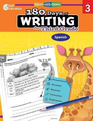 180 Days (TM): Writing for Third Grade(Spanish, Paperback, Sturgeon Kristi)