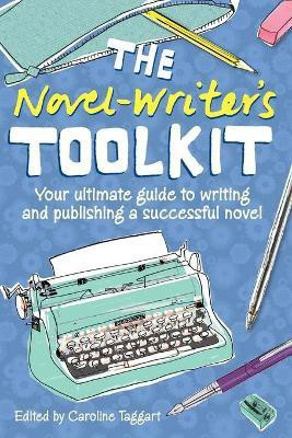 The Novel Writer's Toolkit(English, Paperback, Taggart Caroline)