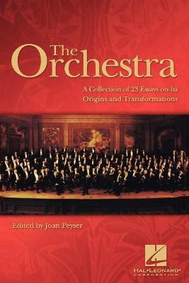 The Orchestra(English, Paperback, Peyser Joan)