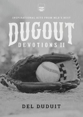 Dugout Devotions II(English, Paperback, Duduit del)