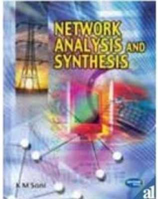 Network Analysis And Synthesis(Paperback, Dr K M Soni)