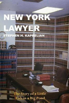 new york lawyer(English, Paperback, Kaprelian Stephen H)