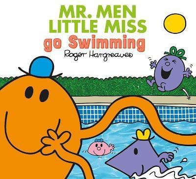 Mr. Men Little Miss go Swimming(English, Paperback, Hargreaves Adam)