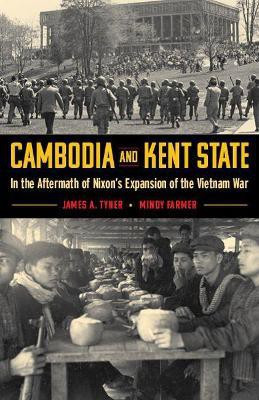 Cambodia and Kent State(English, Paperback, Tyner James A.)