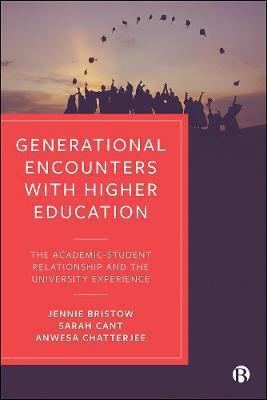 Generational Encounters with Higher Education(English, Paperback, Bristow Jennie)