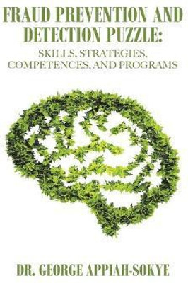 Fraud Prevention and Detection Puzzle(English, Hardcover, Appiah-Sokye George Dr)