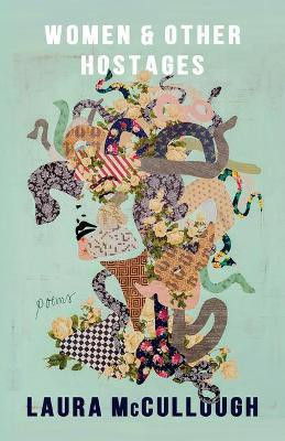 Women and Other Hostages(English, Paperback, McCullough Laura)