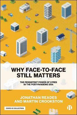 Why Face-to-Face Still Matters(English, Hardcover, Reades Jonathan)