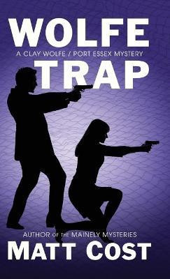 Wolfe Trap(English, Hardcover, Cost Matt)