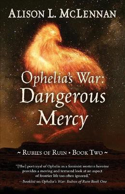 Ophelia's War(English, Paperback, McLennan Alison L)