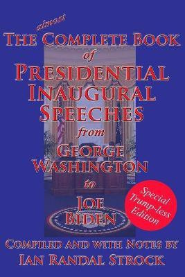 The Complete Book of Presidential Inaugural Speeches(English, Paperback, Washington George)
