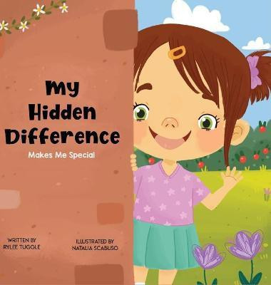 My Hidden Difference Makes Me Special(English, Hardcover, Tuggle Rylee)