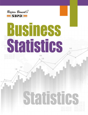 Business Statistics According To Minimum Uniform Syllabus Prescribed By National Education Policy [NEP 2020] For B. Com. Semester - I(Paperback, Dr. V.C. Sinha, Dr. Alok Gupta)