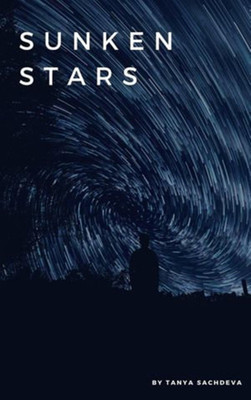 Sunken Stars(Paperback, Tanya Sachdeva)