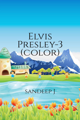 Elvis Presley-3(color)(English, Paperback, Sandeep J)