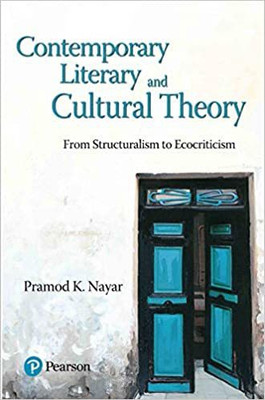 Contemporary Literary And Cultural Theory(Paperback, Nayar)