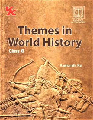 Themes in World History Book for Class 11 | CBSE (NCERT Solved) | Examination 2023-2024 | by VK Global Publications(English, Paperback, VK)
