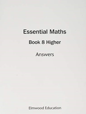 Essential Maths 8 Higher Answers(English, Paperback, White Michael)