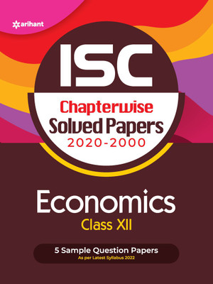 Isc Chapterwise Solved Papers Economics Class 12 for 2022 Exam Seventh Edition(English, Paperback, unknown)