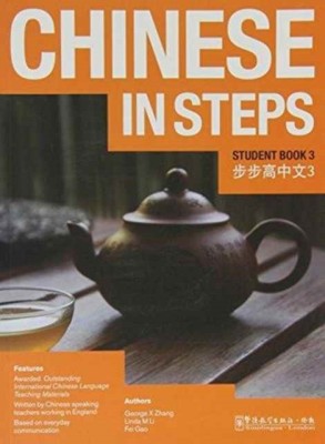 Chinese in Steps vol.3 - Student Book(English, Paperback, Zhang Georges X.)