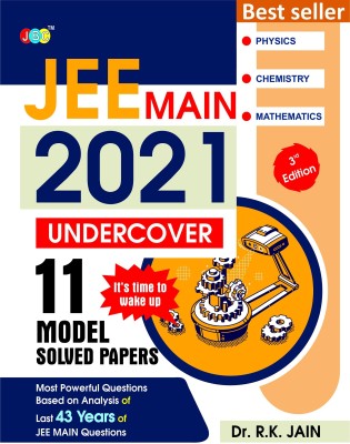 11 JEE Mains Undercover Model Solved Papers, Based On Analysis Of Previous Years JEE MAIN Questions, JEE Main 2021 Exam Pattern, One Of The Best JEE MAINS Books For 2021, Physics Chemistry Mathematics(Paperback, DR. R.K JAIN)