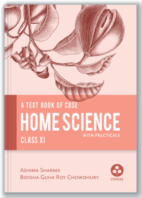 Home Science (with Practicals) : Comprehensive Textbook for CBSE Class 11(Paperback, Sharma,Ashima, Roy, Bidisha)