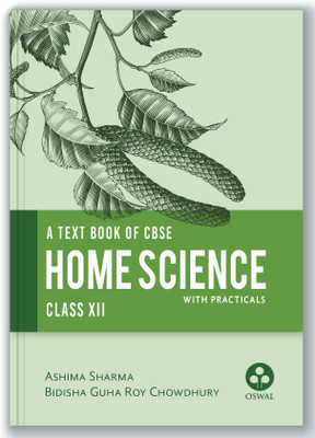 Home Science (with Practicals) : Comprehensive Textbook for CBSE Class 12(Paperback, Sharma,Ashima, Roy, Bidisha)