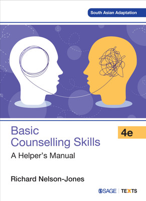 Basic Counselling Skills: A Helper's Manual(Paperback, Richard Nelson-Jones)