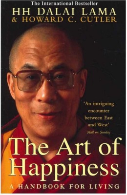 The Art Of Happiness (Paperback, 14th Dalai Lama, Howard C. Cutier 14th Dalai Lama)(Paperback, 14th Dalai Lama, Howard C. Cutier 14th Dalai Lama)