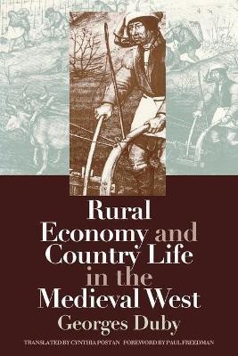 Rural Economy and Country Life in the Medieval West(English, Paperback, Duby Georges)