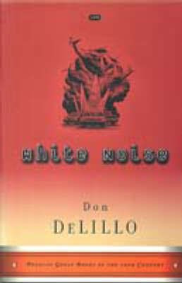 White Noise(English, Paperback, DeLillo Don)