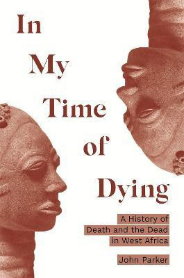 In My Time of Dying(English, Hardcover, Parker John)