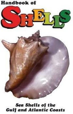 Handbook of Shells(English, Paperback, Siekman Lula)