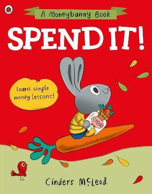 Spend it!(English, Paperback, McLeod Cinders)