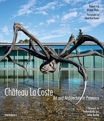 Chateau La Coste(English, Hardcover, Ivy Robert Adams)