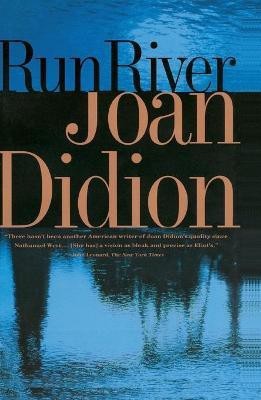 Run River(English, Paperback, Didion Joan)