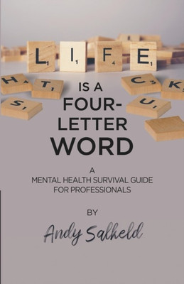 Life is a Four-Letter Word(English, Paperback, Salkeld Andy)