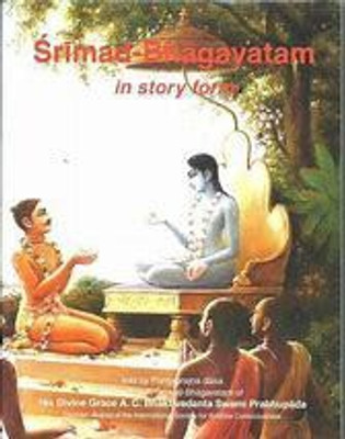 Srimad Bhagavatam In Story Form(Paperback, AC Bhaktivedant Swami Prabhupada)