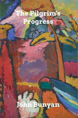 The Pilgrim's Progress(English, Paperback, Bunyan John)
