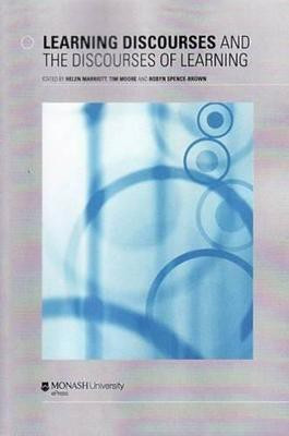 Learning Discourses and the Discourses of Learning(English, Paperback, Marriott Helen)