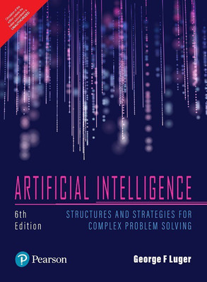 Artificial Intelligence: Structures and Strategies for Complex Problem Solving| Sixth Edition | By Pearson(Paperback, George F. Luger)