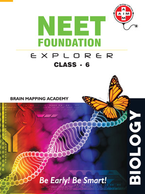 Neet Foundation Explorer - cLass 6(Paperback, Brain Mapping Academy)