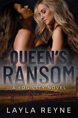Queen's Ransom(English, Paperback, Reyne Layla)