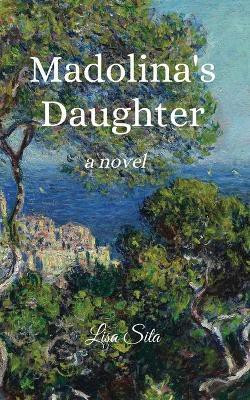 Madolina's Daughter(English, Paperback, Sita Lisa)