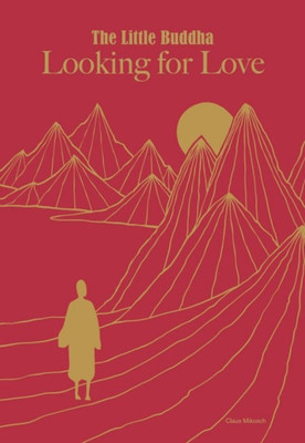Little Buddha, The: Looking for Love(English, Hardcover, Mikosch Claus)