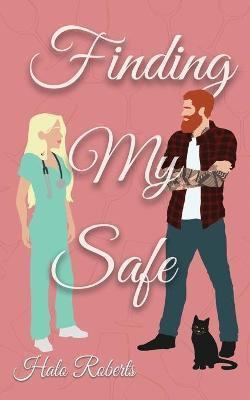 Finding My Safe(English, Paperback, Roberts Halo)