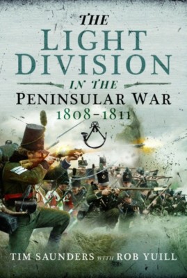 The Light Division in the Peninsular War, 1808-1811(English, Hardcover, Saunders Tim)